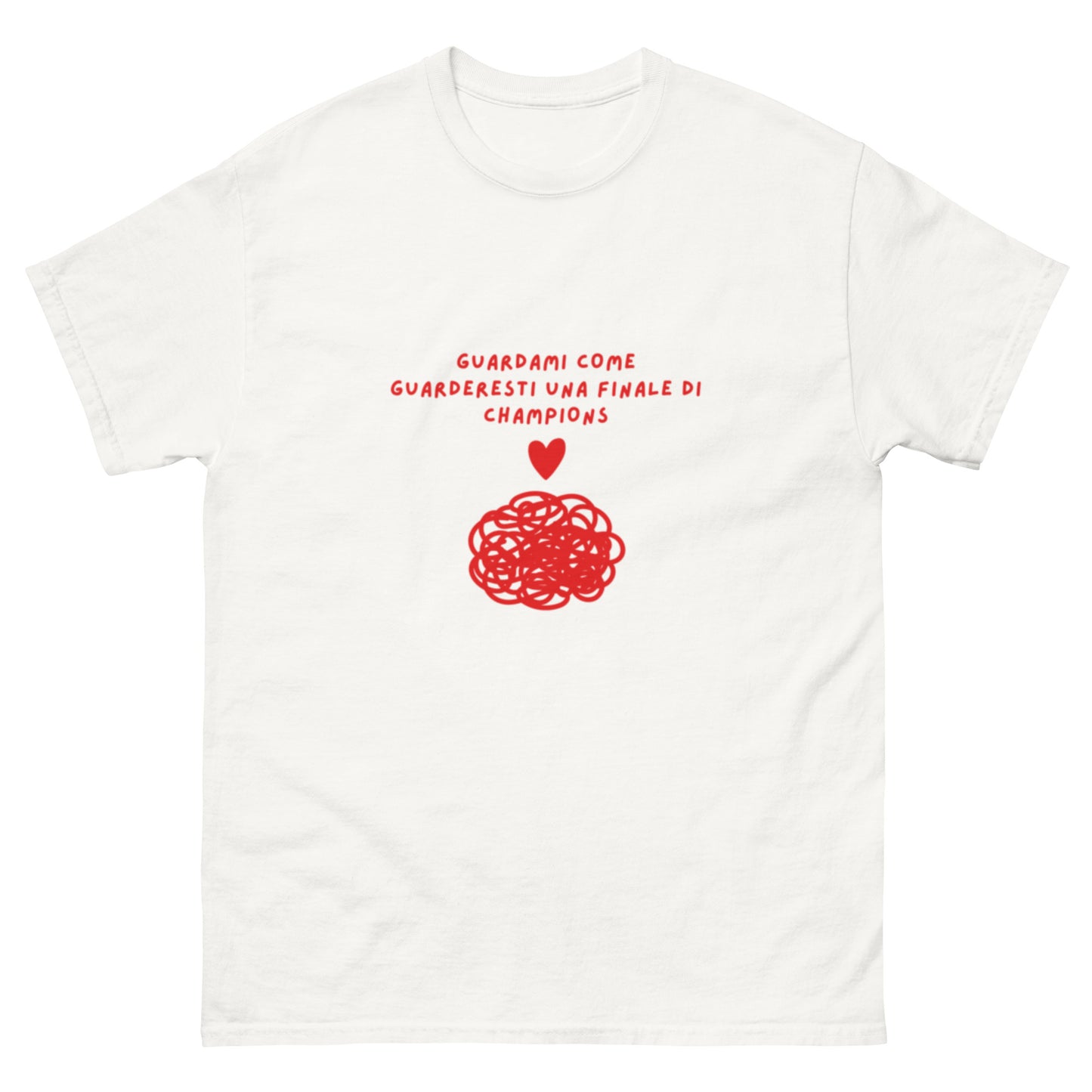 Maglietta di Calcio Divertente 'Guardami come Guarderesti una Finale di Champions' - T-Shirt Ironica per Tifosi