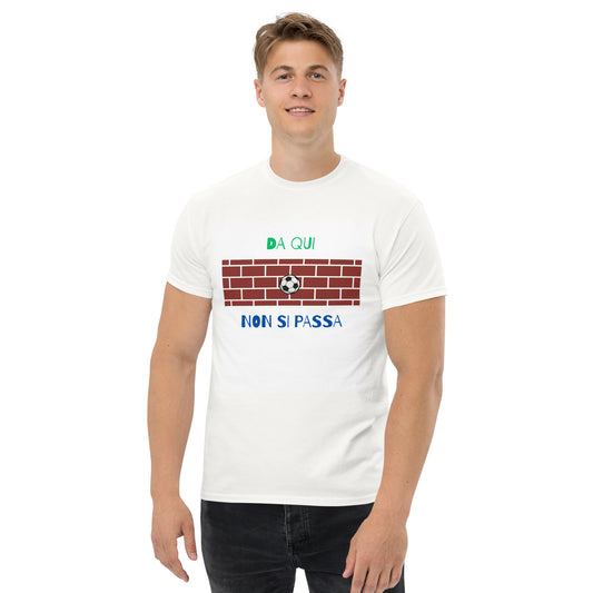 Maglietta di Calcio Divertente 'Da Qui Non Si Passa' - T-Shirt Ironica per Tifosi